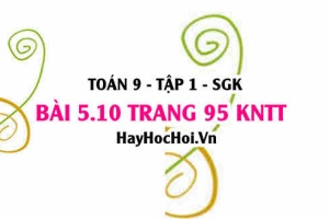 Bài 5.10 Toán 9 tập 1 SGK Kết nối tri thức